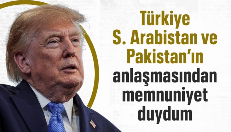 Donald Trump: Mekke Anlaşması'ndan memnuniyet duydum