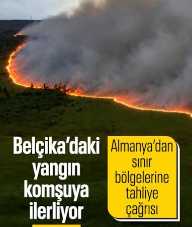 Belçika'nın kayıtlara geçen en büyük yangını 3 gündür sürüyor: 3 bin hektarlık alan küle döndü