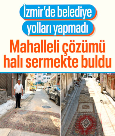 İzmir'de kazılan yolları belediye onarmadı: Vatandaş çukurları halıyla kapattı