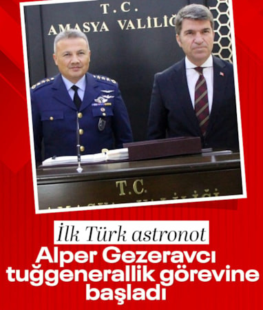 İlk Türk astronot Alper Gezeravcı, tuğgenerallik görevine başladı