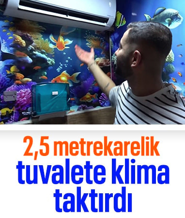 Hatay'da iş yerinin 2,5 metrekarelik tuvaletine klima taktırdı
