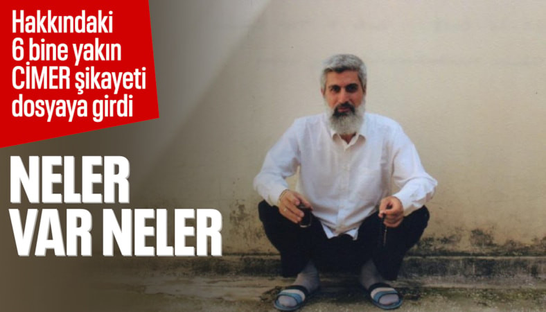 Alparslan Kuytul suç örgütü hakkındaki 6 bin CİMER şikayeti mercek altında
