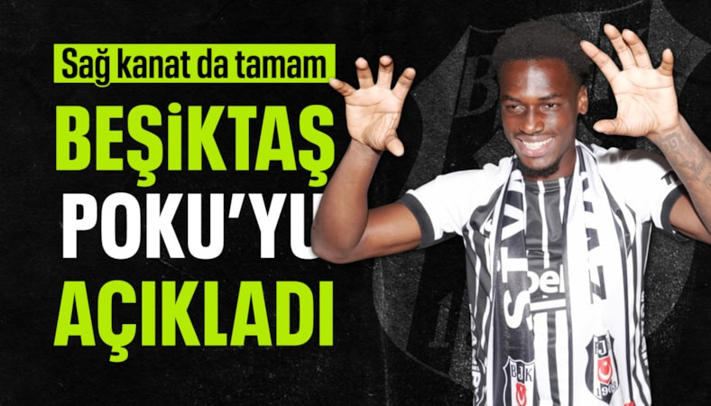 Beşiktaş, Ernest Poku'yu İstanbul'a getirdi