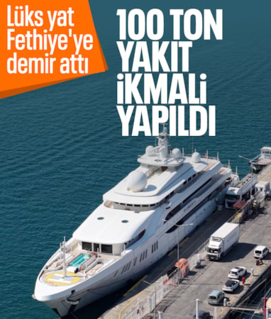 Fethiye'ye demir atan lüks yata 100 ton yakıt ikmali