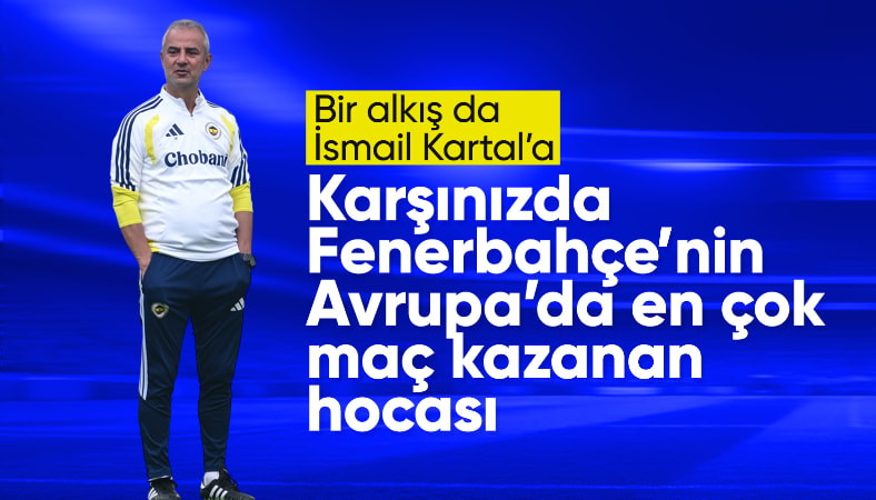 İsmail Kartal, Fenerbahçe'de tarih yazdı