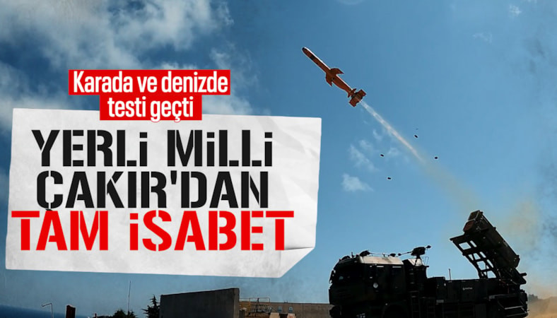 Yeni nesil seyir füzesi ÇAKIR'dan hedeflere tam isabet