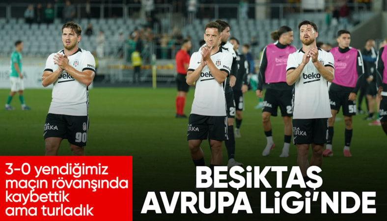 Beşiktaş, UEFA Avrupa Ligi'ne kaldı