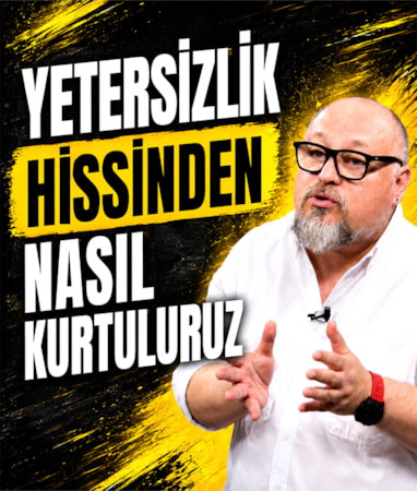 Tuna Tüner anlattı: Yetersizlik hissinden nasıl kurtuluruz?