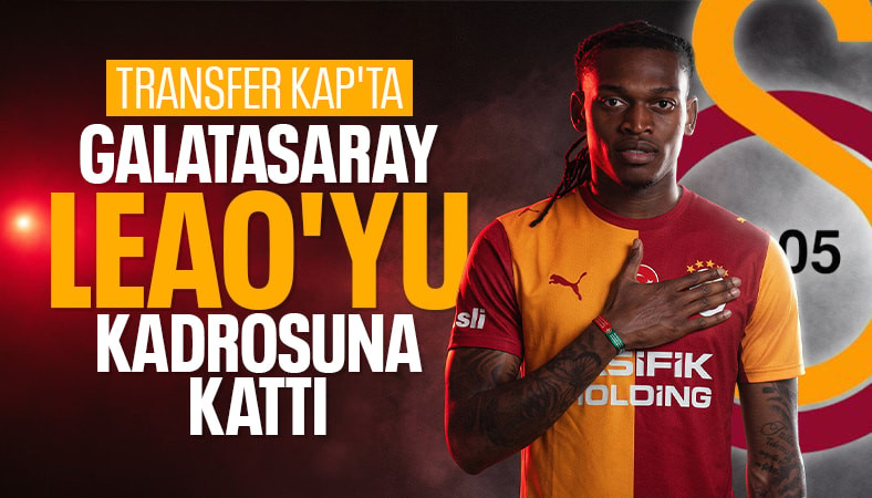 Galatasaray, Rafael Leao transferini a��klad�