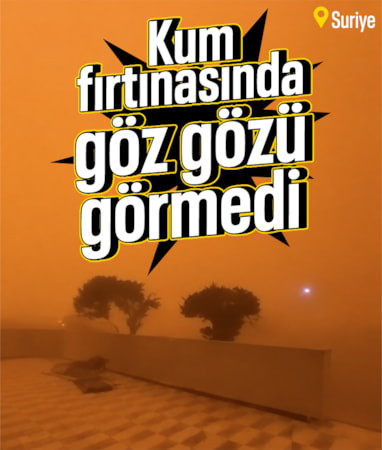 Suriye'de kum fırtınası: Görüş mesafesini sıfıra indirdi