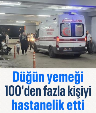 Bursa'da 100'den fazla kişi düğün yemeğinden rahatsızlandı