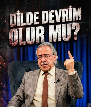 Mustafa Armağan: Dil Devrimi'nde esas amaç dini terimlerin dilimizden temizlenmesiydi