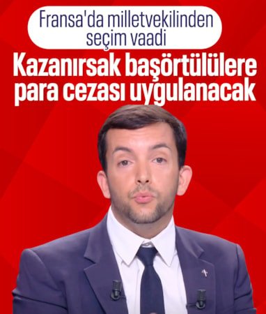 Fransa'da milletvekilinden seçim vaadi: Başörtülülere para cezası uygulanacak