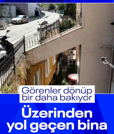 İstanbul'da üstünden yol geçen bina: Görenler dönüp ikinci kez bakıyor