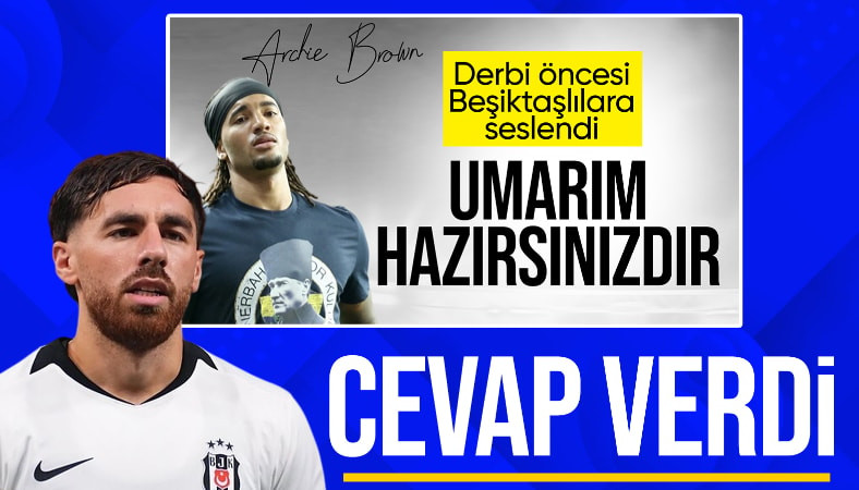 Orkun Kökçü'den Archie Brown'a yanıt! Biz o toplara girmiyoruz
