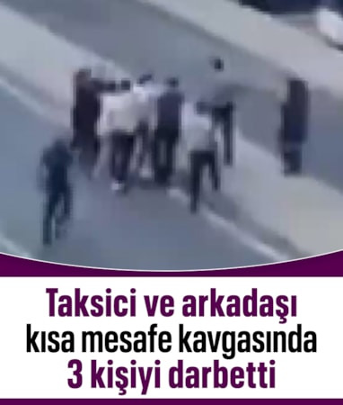 Büyük İstanbul Otogarı'nda 3 kişiyi darbeden taksici ve arkadaşı yakalandı