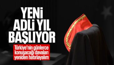 Yeni adli yıl bugün başlıyor: Önemli davalar görülecek