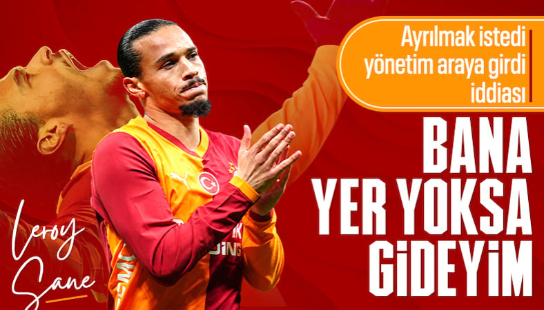 Galatasaray'da Leroy Sane krizi çıktı iddiası: Yönetim devreye girdi!