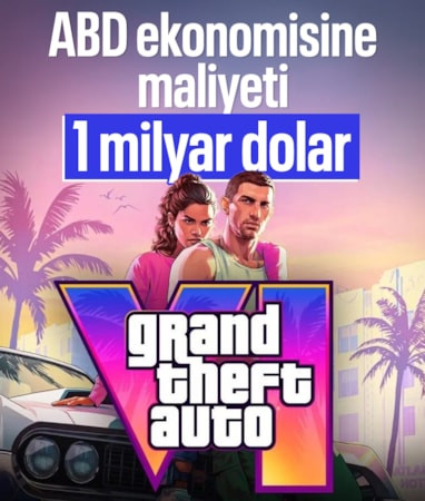 GTA 6 çılgınlığı: ABD ekonomisine maliyeti 1 milyar doları aşacak