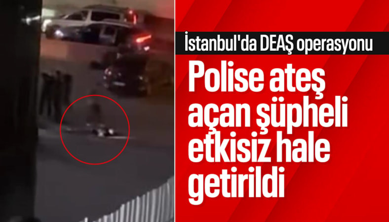 İstanbul'da DEAŞ operasyonunda polise saldırı