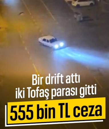 Mersin'de trafikte drift pahalıya patladı: 555 bin lira ceza
