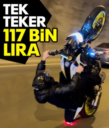 İstanbul'da motosikletle tek teker üzerinde seyreden şüpheliye 117 bin lira ceza
