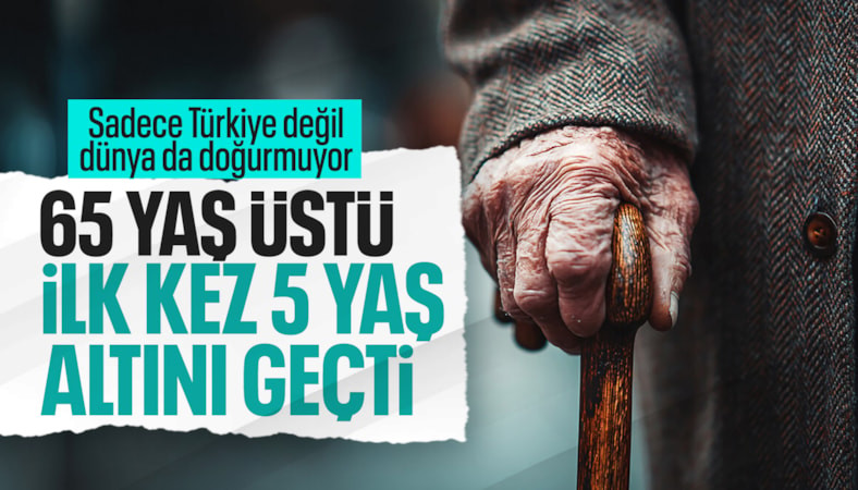 Dünya genelinde 65 yaş ve üstü nüfus, ilk kez 5 yaş altındaki çocuk sayısını geçti