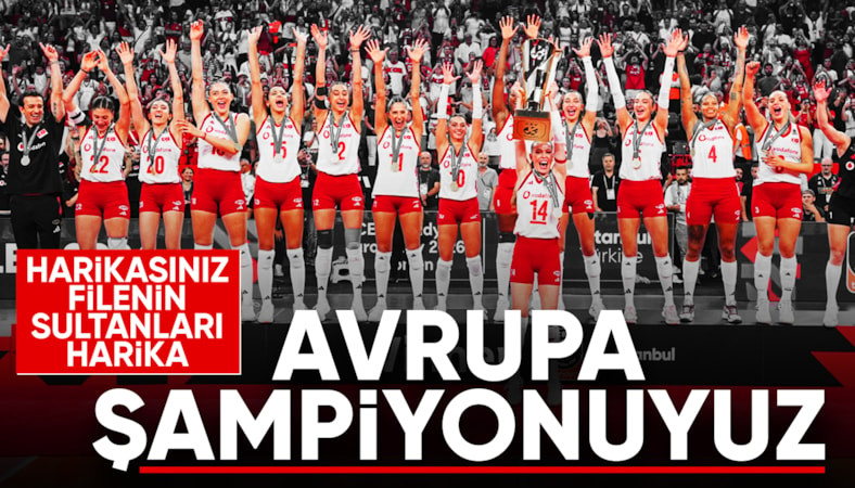 İtalya'yı devirdik! A Milli Kadın Voleybol Takımı, Avrupa şampiyonu oldu