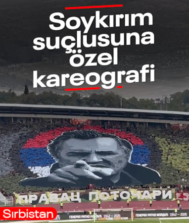 Sırbistan'da Kızılyıldız tribünlerinden 'Bosna Kasabı' için özel koreografi ve saygı duruşu