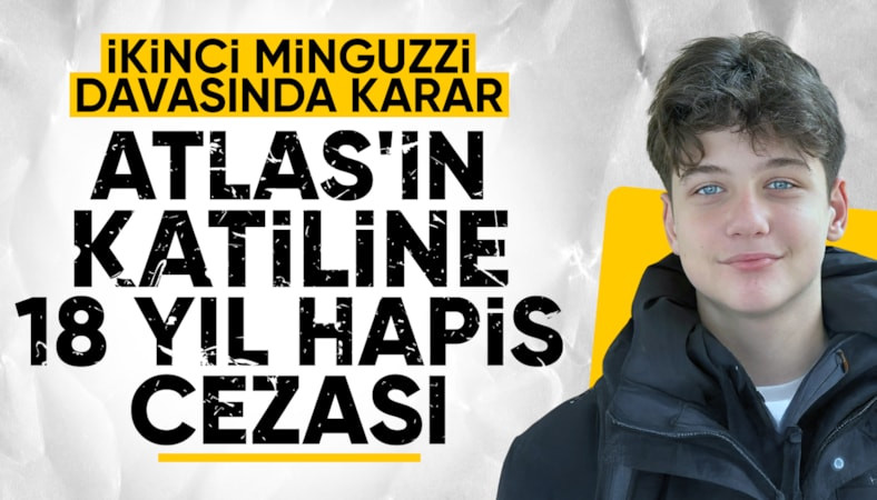 Atlas Çağlayan davasında karar çıktı: Katili 18 yıl 10 ay hapis cezası aldı