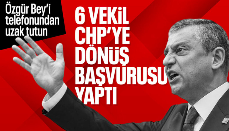 Yeni Parti'ye geçen 6 milletvekili CHP'ye dönmek istiyor
