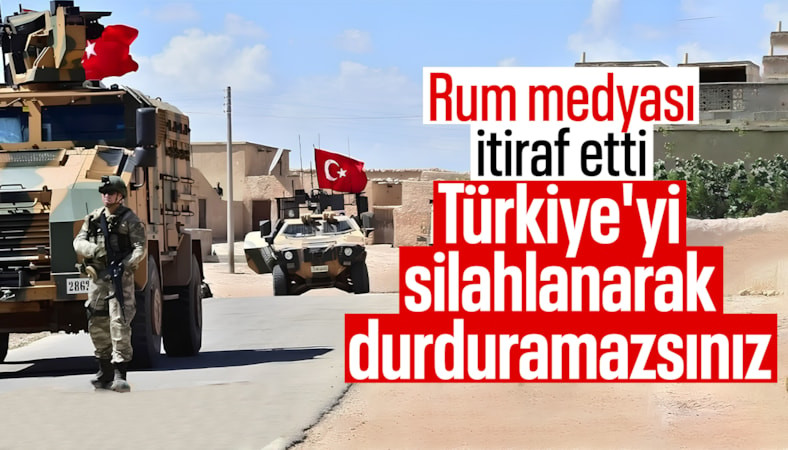 Rum basınından itiraf: Türkiye'yi silahlanma yarışıyla durduramazsınız