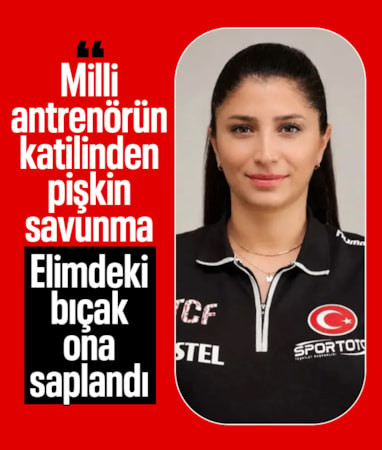 İstanbul'da milli antrenör Funda Bakış’ı öldüren şüpheli ifade verdi