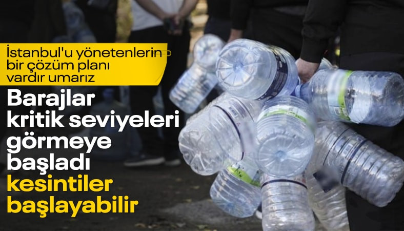 İstanbul'da barajların doluluk oranı yüzde 40'ın altına geriledi