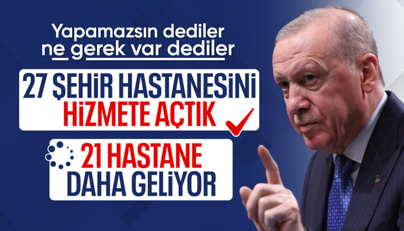 Cumhurbaşkanı Erdoğan: Türkiye sağlık alanında parmakla gösteriliyor