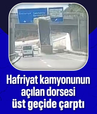 İstanbul Çekmeköy'de kamyonun dorsesi üst geçide çarptı