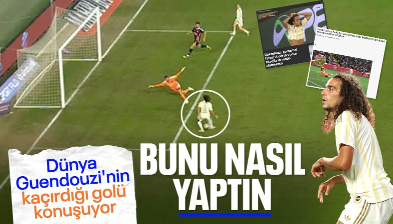 Matteo Guendouzi'nin kaçırdığı pozisyon dünyada gündem oldu: Bunu nasıl yaptın?