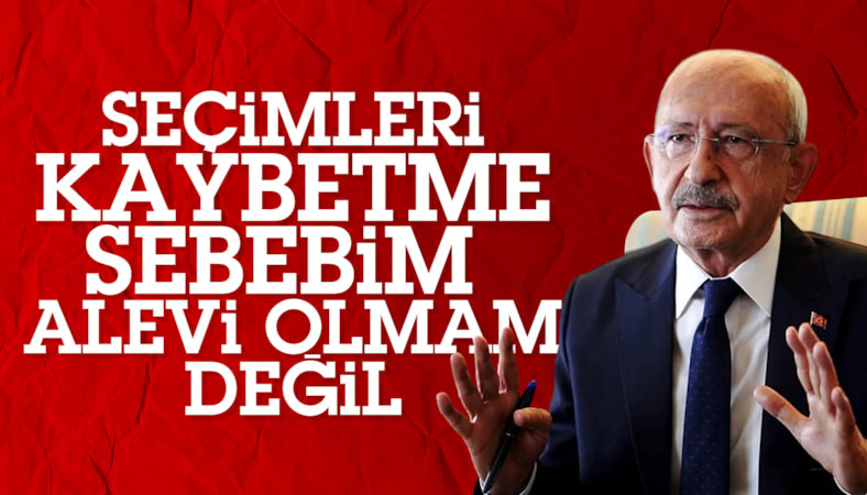 Kemal Kılıçdaroğlu: Seçimleri Alevi olduğumuz için kaybetmedik