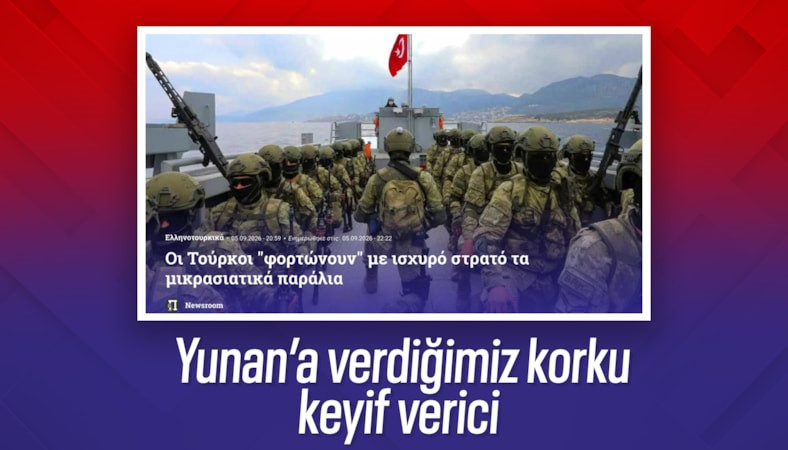 Yunanistan'da Terörsüz Türkiye paniği: Türkler Güneydoğu'daki birlikleri Ege kıyılarına kaydırıyor