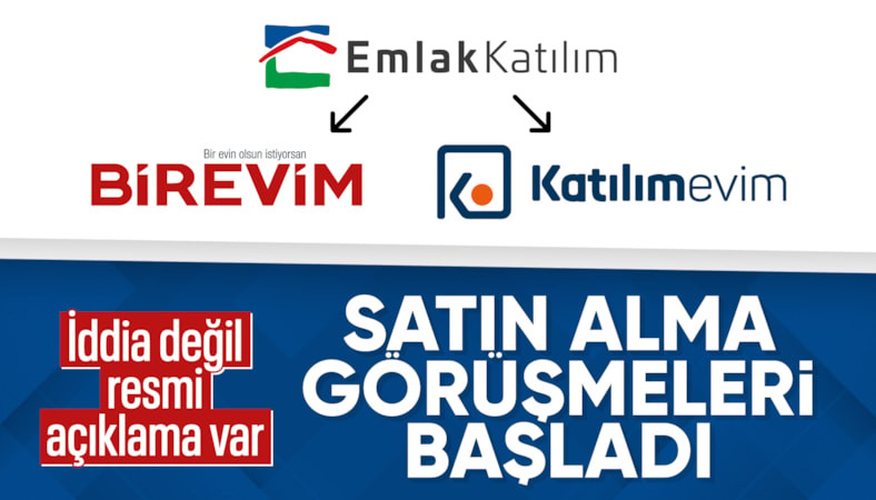 Emlak Katılım, Katılımevim'i ve Birevim'i satın alacak