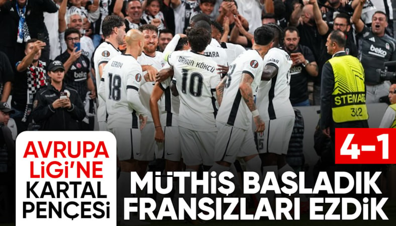 Beşiktaş, Marsilya'yı devirdi!