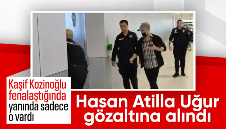 Kaşif Kozinoğlu soruşturmasında Hasan Atilla Uğur gözaltına alındı: Koğuş arkadaşıydı