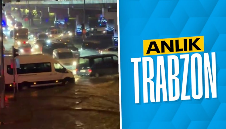 Trabzon'da sağanak hayatı felç etti: Cadde ve sokaklar göle döndü
