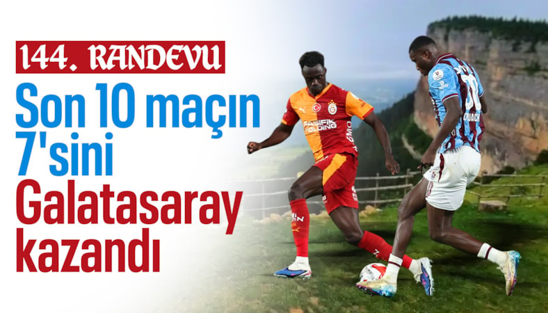 Trabzonspor-Galatasaray rekabetinde 144. karşılaşma!