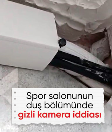 İzmir'de spor salonunun duş bölümünde gizli kamera iddiası