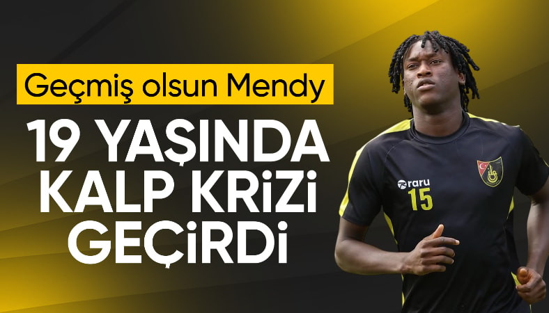 İstanbulsporlu Elvin Mendy kalp krizi geçirdi