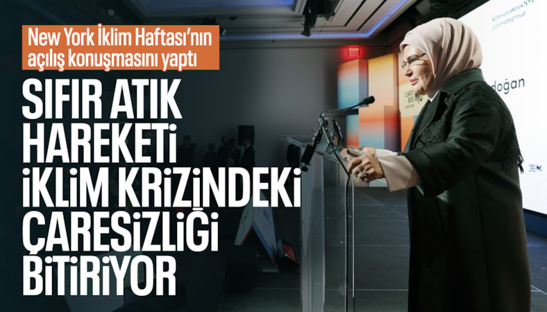 Emine Erdoğan, New York İklim Haftası açılışında konuştu