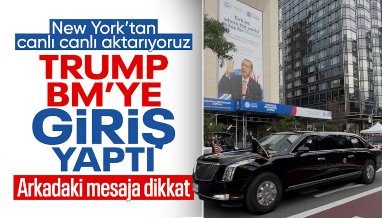 Donald Trump'ın geçişi sırasında Türkevi'nde dikkat çeken mesaj