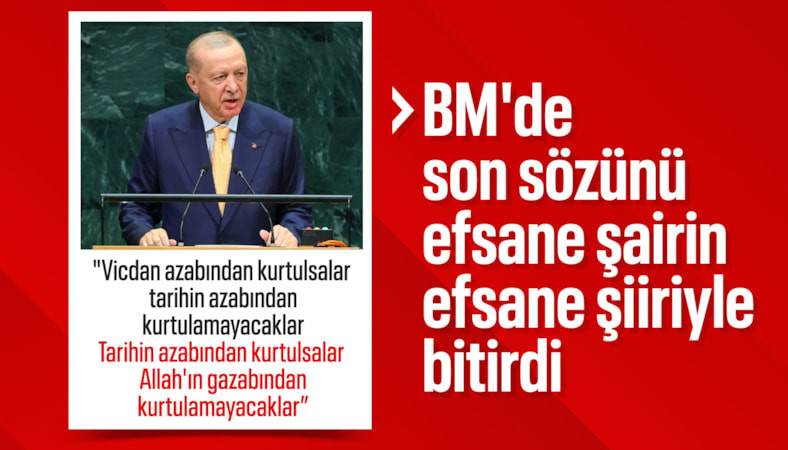 Cumhurbaşkanı Erdoğan, BM'deki hitabını Sezai Karakoç'un şiiri ile tamamladı