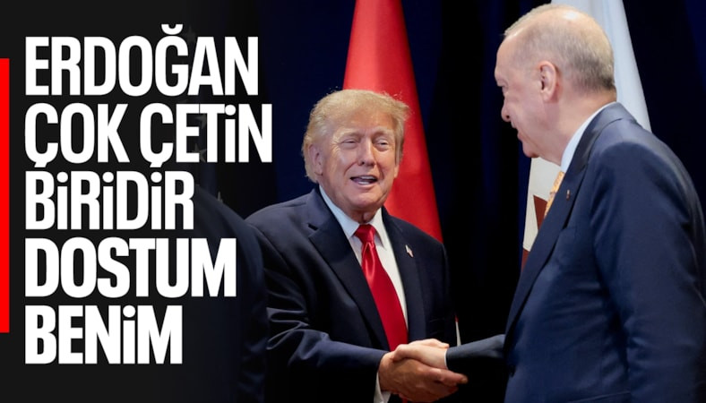 Donald Trump'tan Cumhurbaşkanı Erdoğan'a övgü dolu sözler